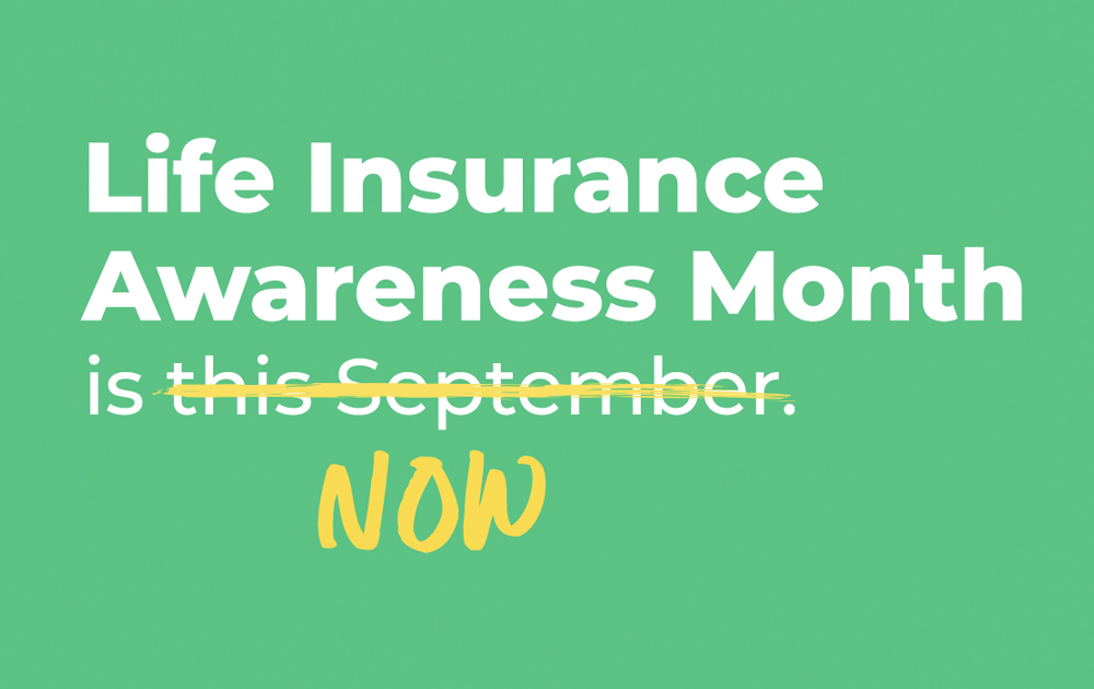 month - September is Life Insurance Awareness Month